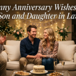 Funny Anniversary Wishes for Son and Daughter in Law